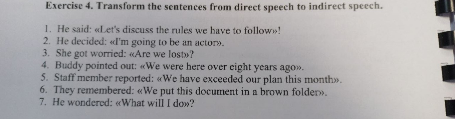Изображение задачи: Сделать задание и передать в косвенную речь из пря